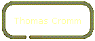 Thomas Cromm